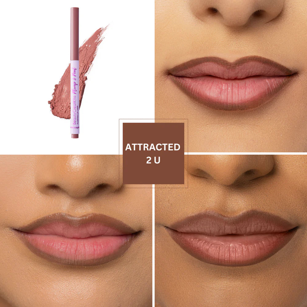 Attracted To U Plump & Pout Plumping Lipliner - Beauty Creations